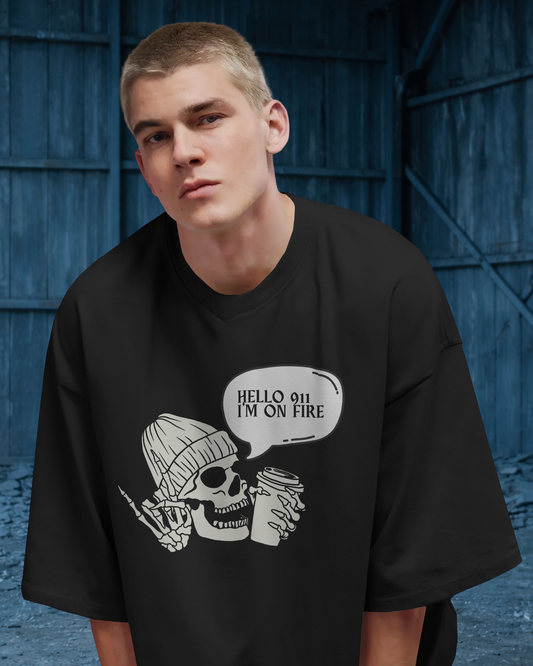 Hello 911, I'm On Fire: A Bold Urban Oversized T-Shirt