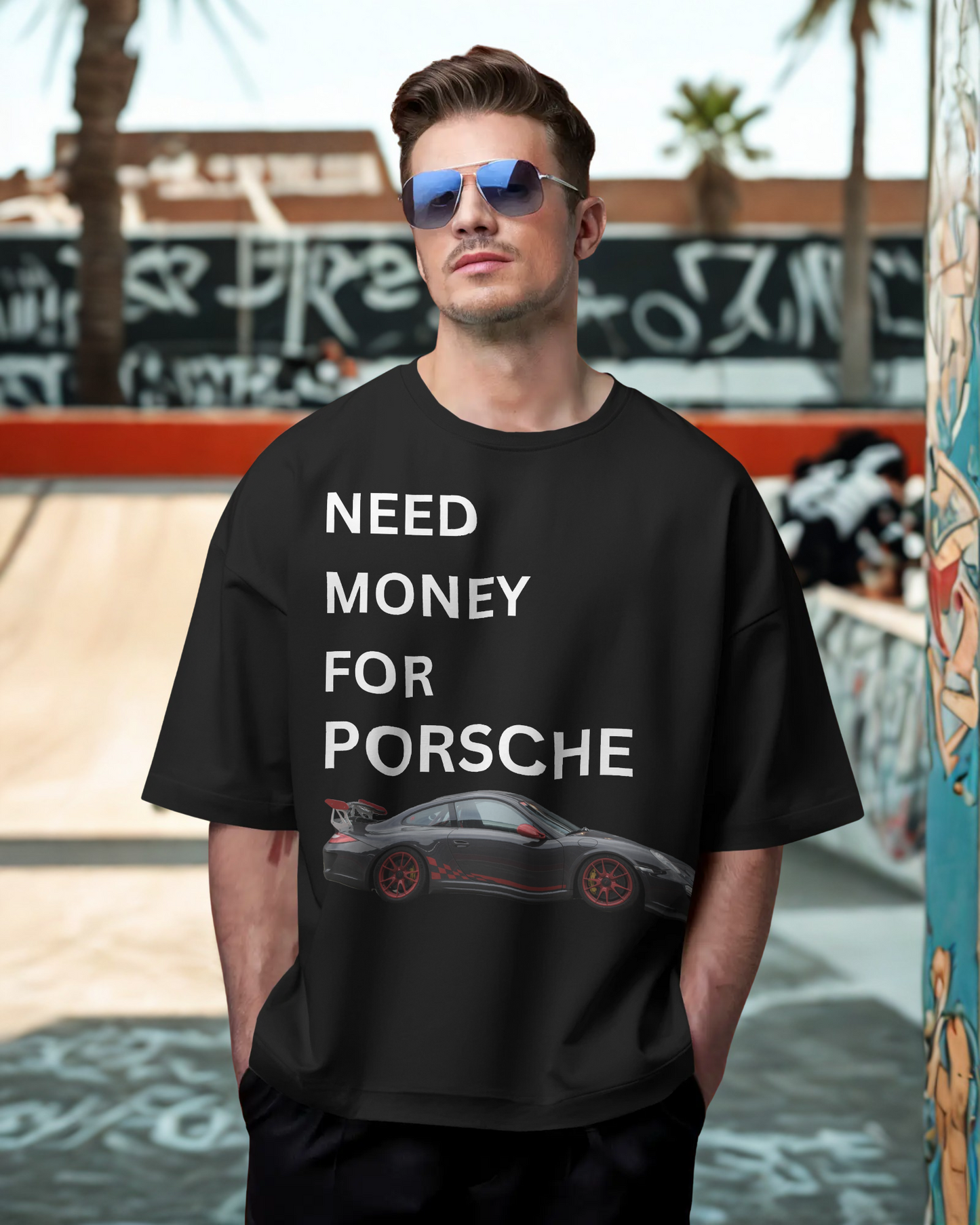 Need Money for Porsche Oversized T-Shirt