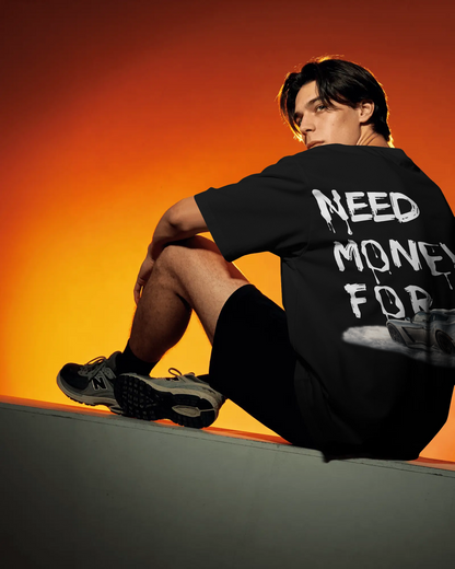 “Need Money” Graffiti Oversized Tee – Limited Edition