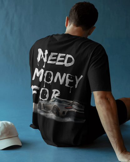 “Need Money” Graffiti Oversized Tee – Limited Edition