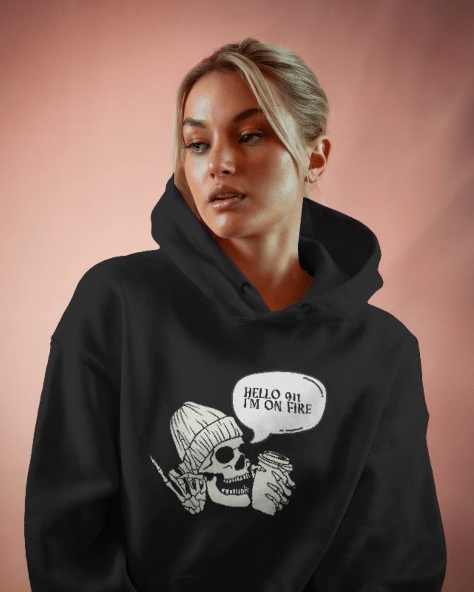 "Hello 911, I’m on Fire" Hoodie – Ignite Your Style